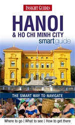 Insight Hanoi and Ho Chi Minh City - Smart Guide
